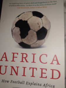 Africa United - How Football Explains Africa